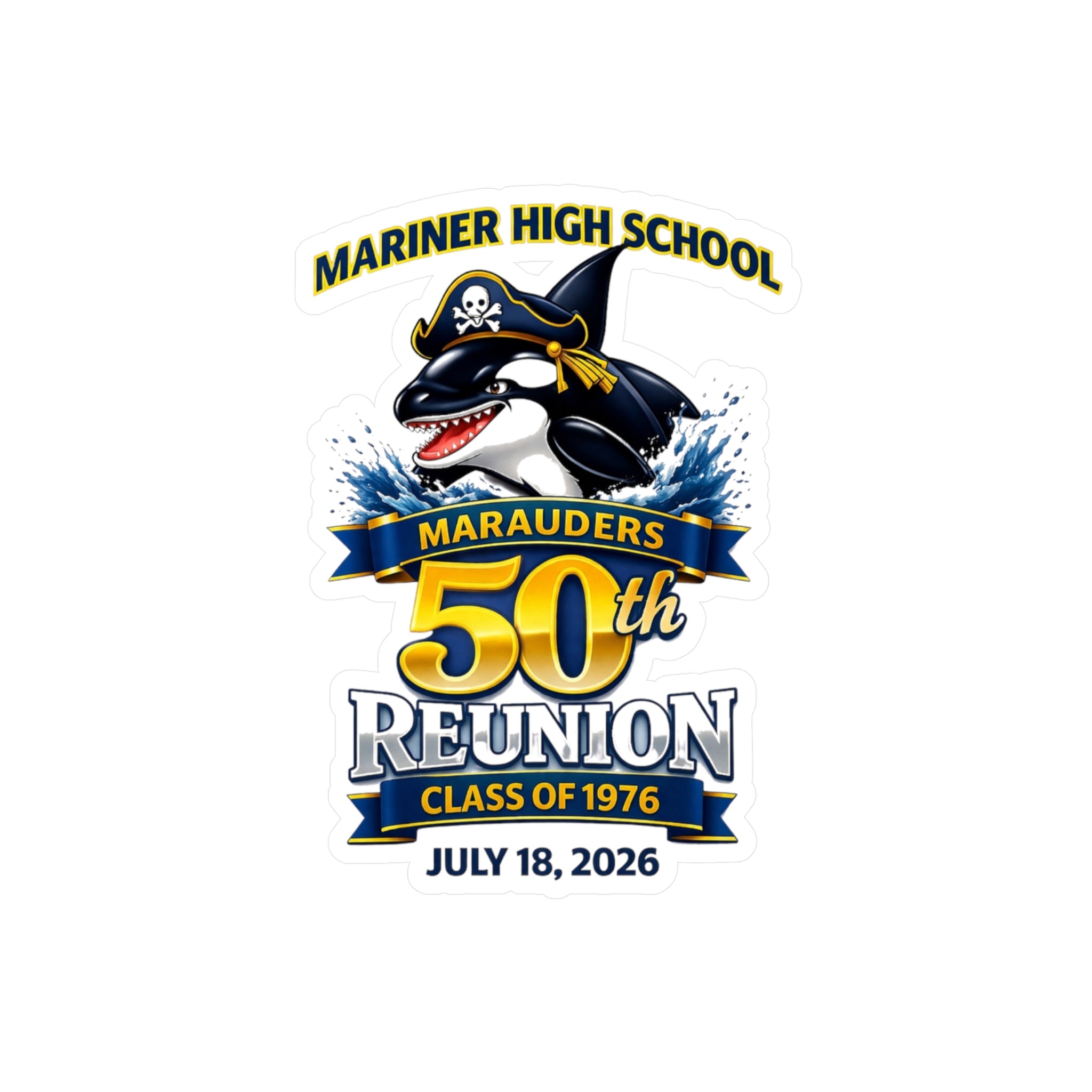 50th Reunion Kiss-Cut Vinyl Decal — Mariner High School Marauders (Class of 1976, July 18, 2026)